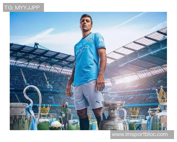 专家分析罗德里合同到期后能否重回巅峰曼城需耐心等待